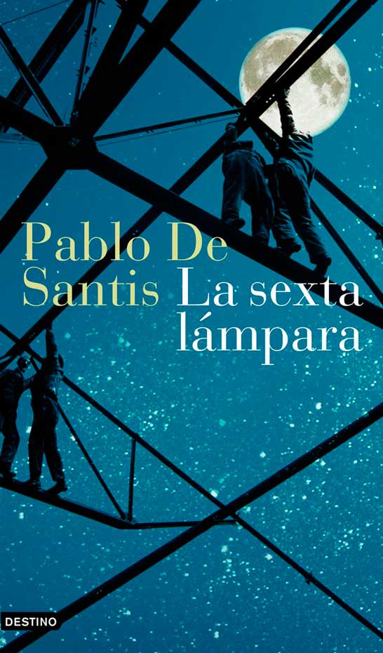 Pablo de Santis: 'La sexta lámpara'