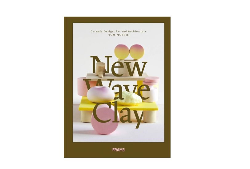 Tom Morris (2018), New Wave Clay, de Frame Publishers