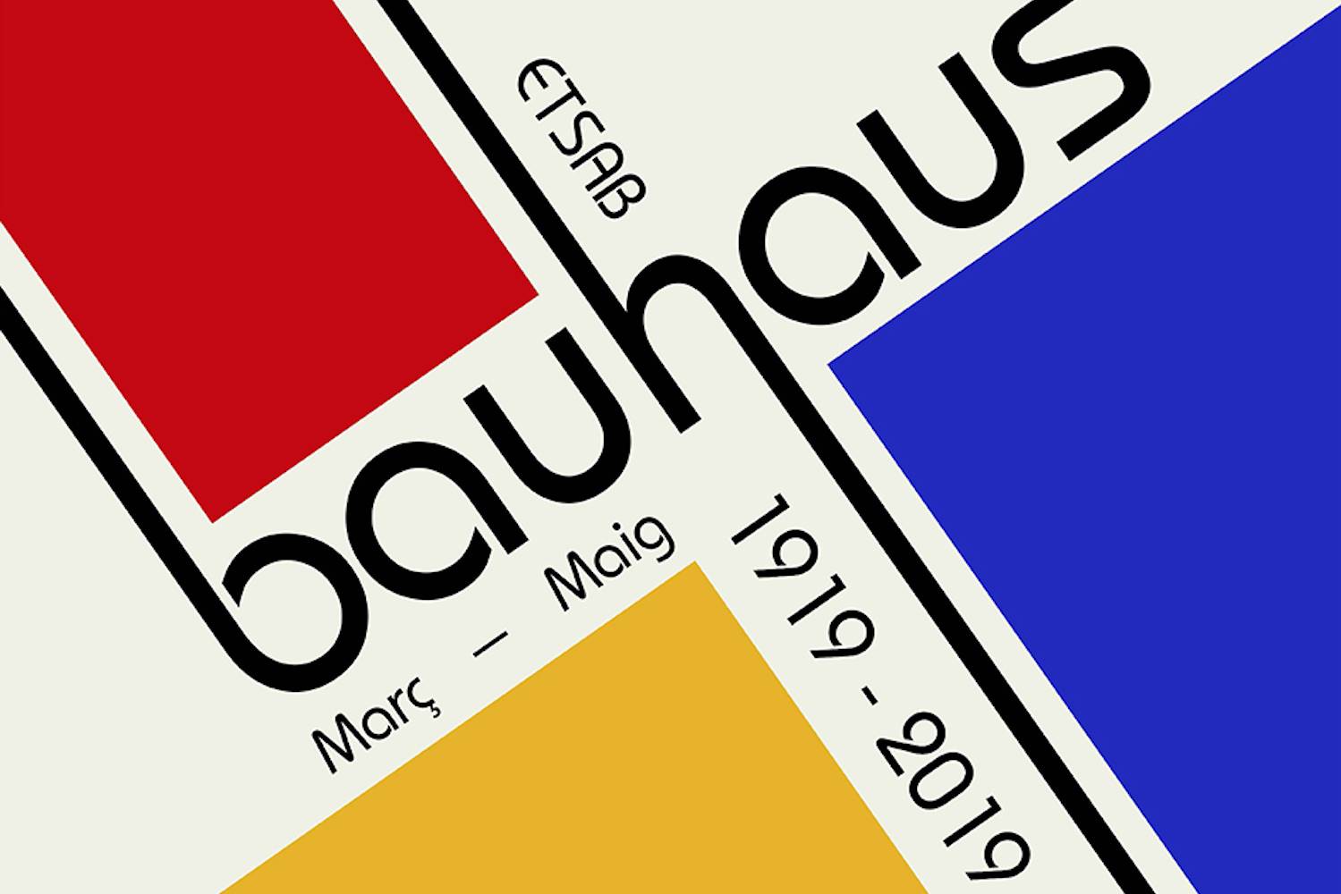 Cartel Etsab Bauhaus. 100 años de Bauhaus Setmana de l'Arquitectura Barcelona