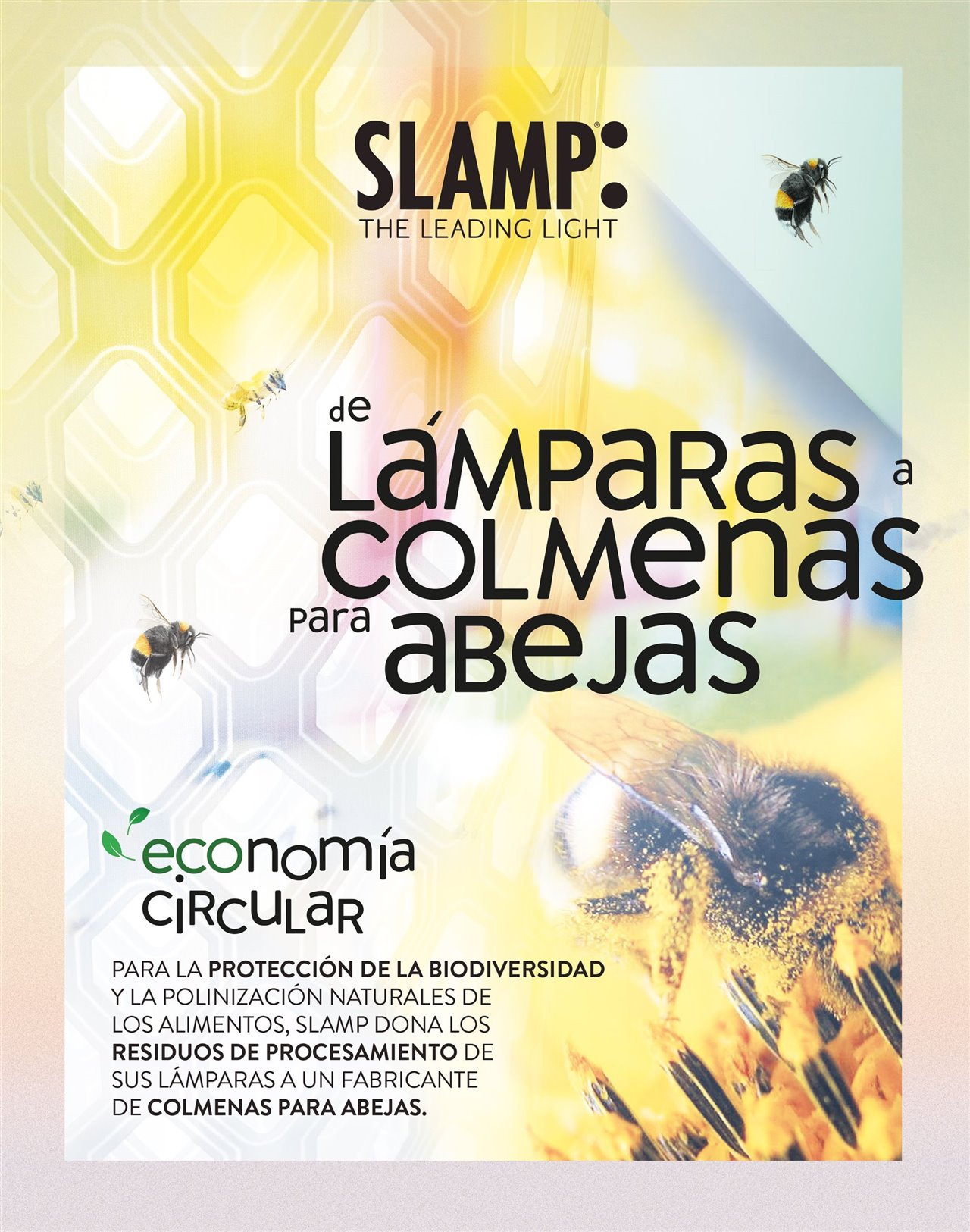 Slamp estrena el 2020 con un manifiesto sostenible: los residuos que se generan en sus procesos de fabricación se destinarán a crear colmenas para las abejas.