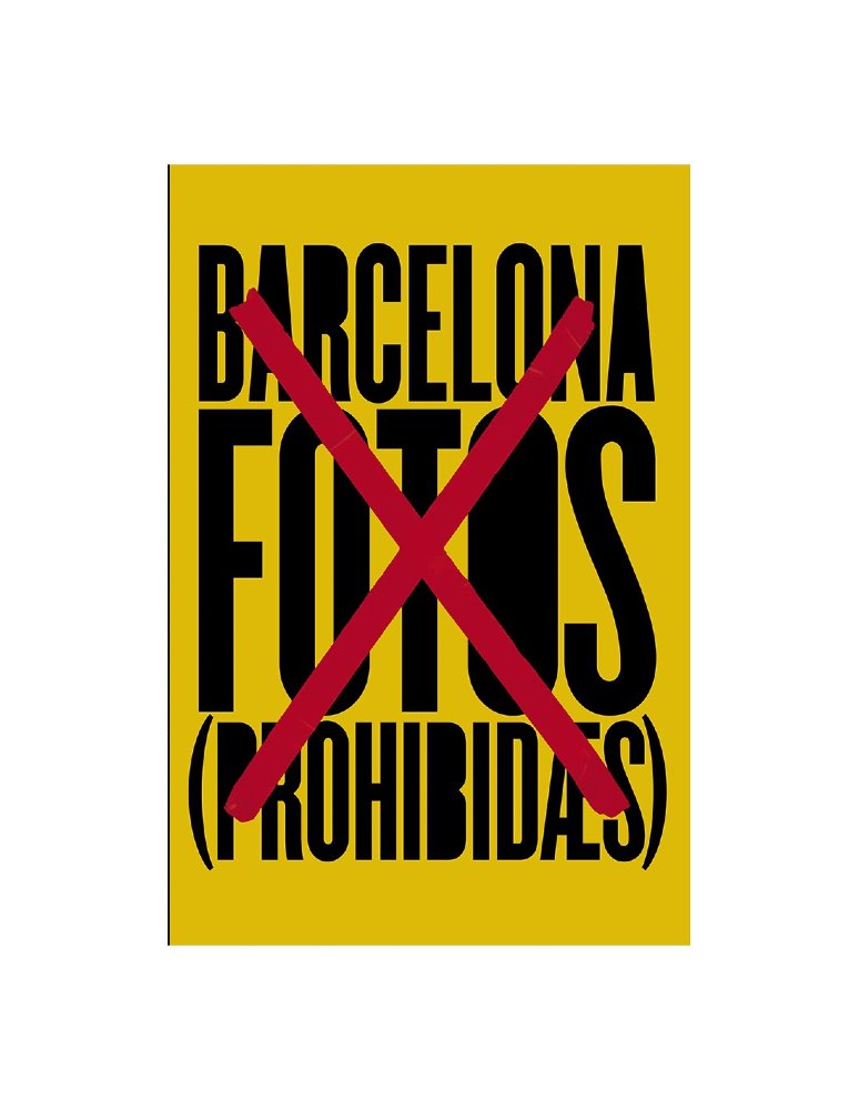 Barcelona Fotos Prohibidas de La Fábrica