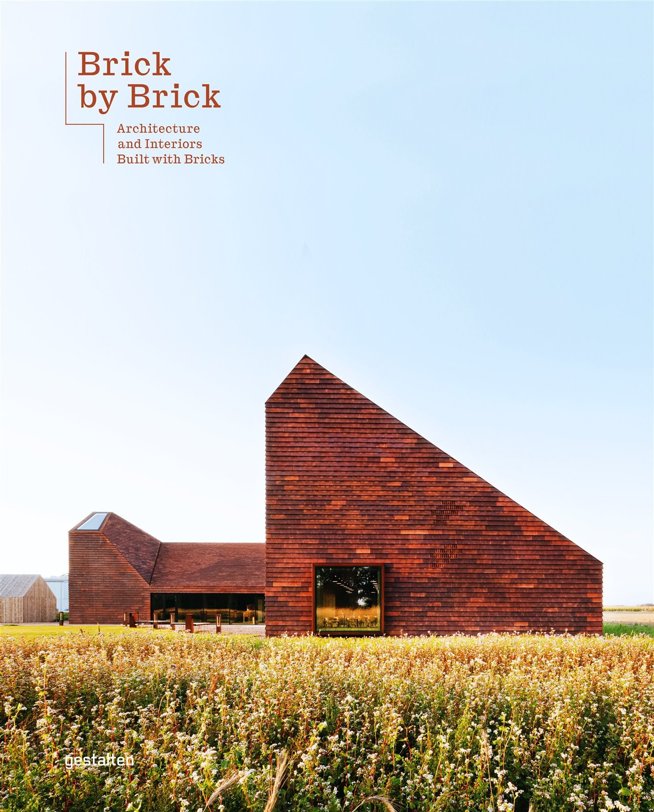 Portada del libro Brick by brick. Architecture and interiors built with bricks.