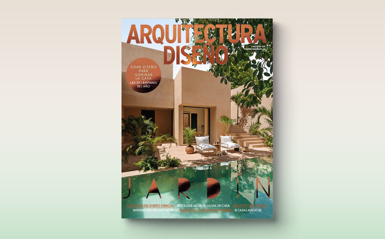 El número de junio de Arquitectura y Diseño, ya a la venta. 