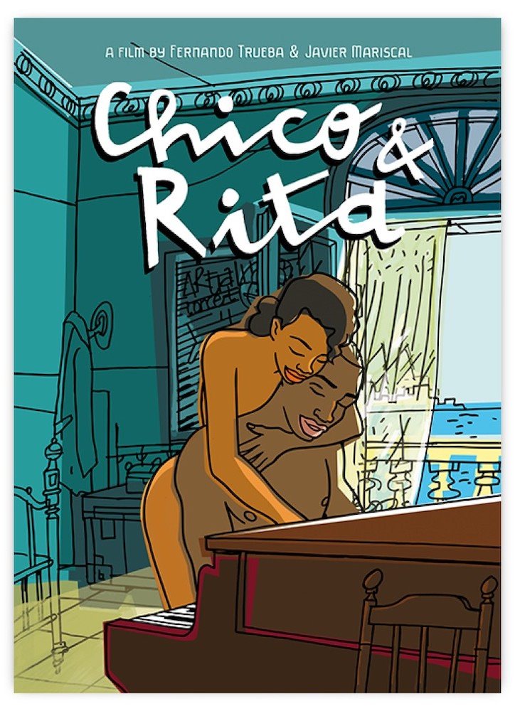 Cartel de la película Chico y Rita, ganadora del Goya de Animación y nominada al Oscar.